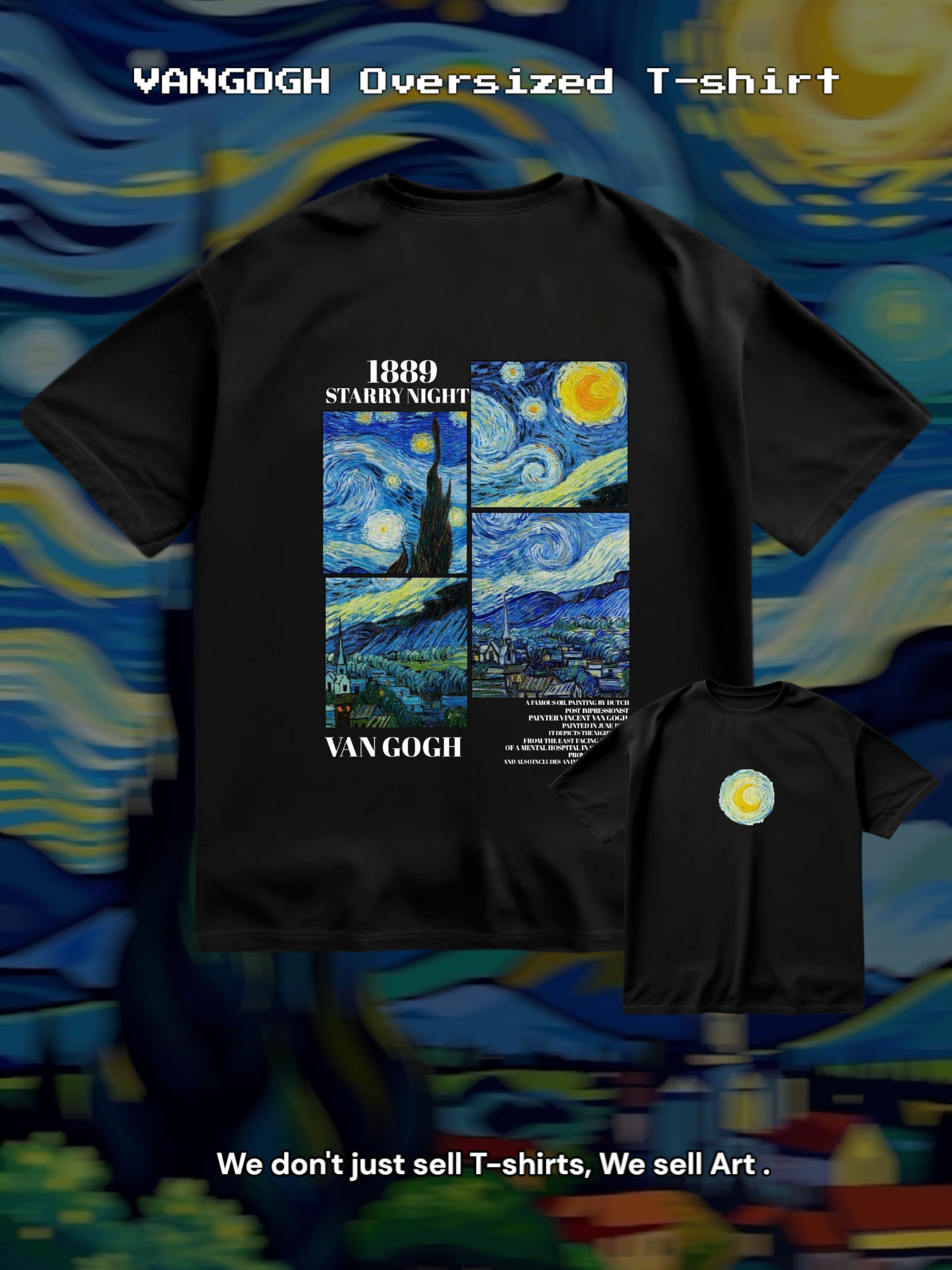VANGOGH Oversized T-shirt